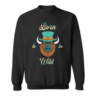 Bison Chic Elegance Born To Be My Wild Spirit Animal Sweatshirt | Mazezy