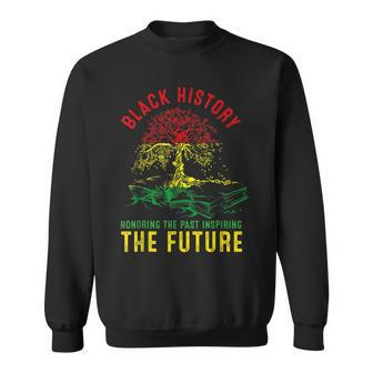 Black History Honoring Past Inspiring Future African Pride Sweatshirt - Seseable