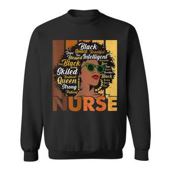 Black Woman Nurse Afro Melanin Cool Black History Month Sweatshirt - Seseable