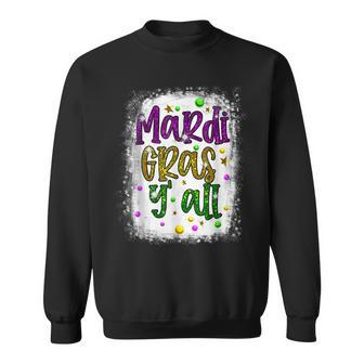 Bleached Mardi Gras Yall Funny Vinatage New Orleans Party Sweatshirt - Seseable