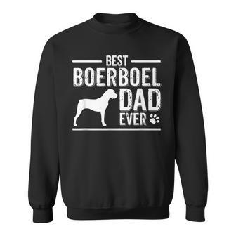 Boerboel Dad Best Dog Owner Ever Sweatshirt | Mazezy
