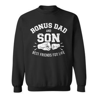 Bonus Dad And Son Best Friends For Life Sweatshirt - Thegiftio UK