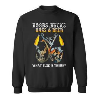 Boobs Bucks Bass Beer What Else Is There Fishing Hunting Men Women Sweatshirt Graphic Print Unisex - Thegiftio UK