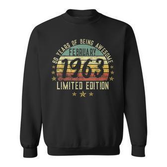 Born 60Th Birthday Mens February 1963 Limited Edition Gifts Sweatshirt - Seseable