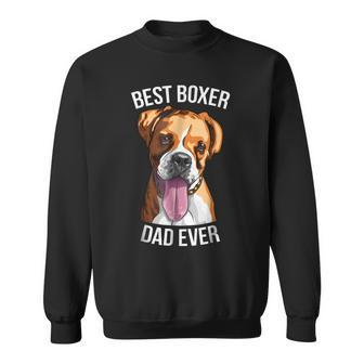 Boxer Dog For Men Best Boxer Dad Ever Sweatshirt | Mazezy