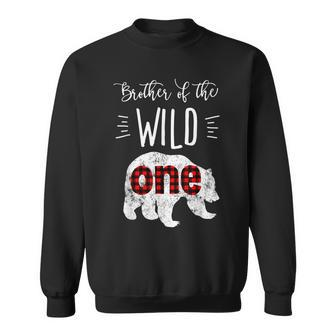 Brother Of The Wild One Bear Lumberjack 1St Birthday Sweatshirt - Seseable