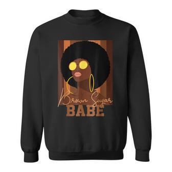 Brown Sugar Babe Proud African American Black Women Pride Sweatshirt - Seseable