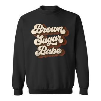 Brown Sugar Babe Proud African American Black Women Pride V2 Sweatshirt - Seseable