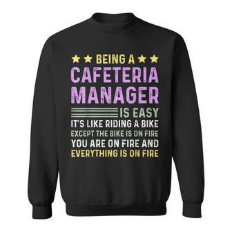 Cafeteria Manager Appreciation Thank You Cafeteria Manager Sweatshirt | Mazezy