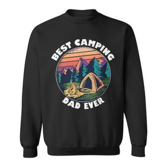 Camping Dad Best Dad Camper Gift Father Camping Gift For Mens Sweatshirt | Mazezy