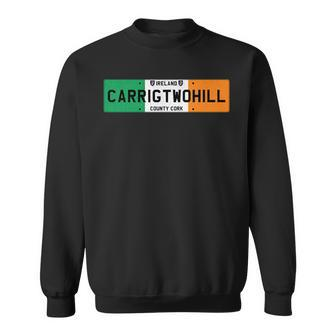 Carrigtwohill Ireland Sweatshirt - Seseable