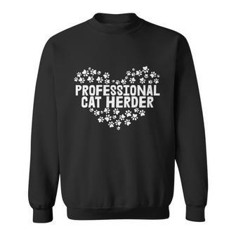 Cat Lover Professional Cat Herder Cat Day Sweatshirt - Monsterry AU