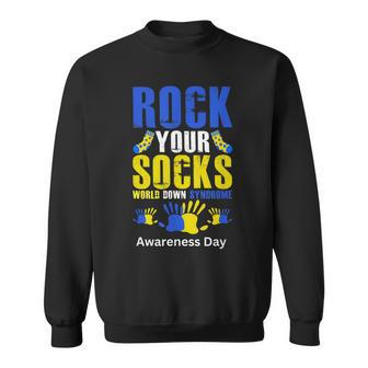 Celebrate Rock Your Socks World Down Syndrome Awareness Day Sweatshirt | Mazezy