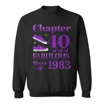 Chapter 40 Fabulous Since 1983 40Th Birthday For Ladies Sweatshirt | Mazezy
