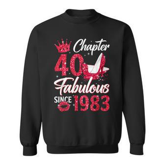 Chapter 40 Fabulous Since 1983 40Th Birthday Queen Diamond Sweatshirt - Thegiftio UK
