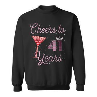 Cheers To 41 Years 41St Birthday 41 Years Old Bday Sweatshirt | Mazezy