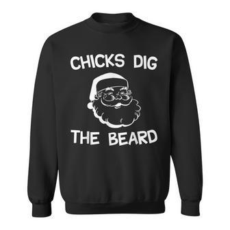 Chicks Dig The Beard Santas Big Beard Christmas Men Women Sweatshirt Graphic Print Unisex - Seseable