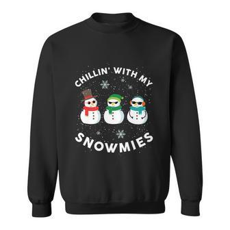 Chillin With My Snowmies Cute Snow Ugly Christmas Sweater Cool Gift Sweatshirt - Monsterry DE