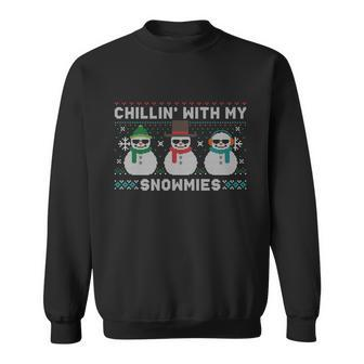 Chillin With My Snowmies Cute Snow Ugly Christmas Sweater Great Gift Sweatshirt - Monsterry