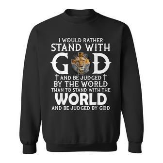 Christian I Would Rather Stand With My God Lion Cross Sweatshirt - Seseable