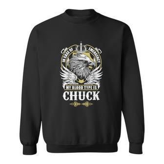Chuck Name T - In Case Of Emergency My Blood Sweatshirt - Seseable