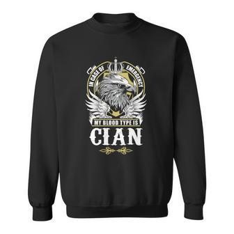 Cian Name T - In Case Of Emergency My Blood Sweatshirt - Seseable