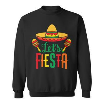 Cinco De Mayo Lets Fiesta Mexican Maracas Sombrero Sweatshirt | Mazezy