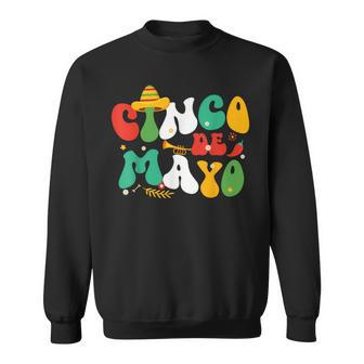 Cinco De Mayo Mexican Fiesta Celebrate 5 De Mayo May 5 Sweatshirt | Mazezy