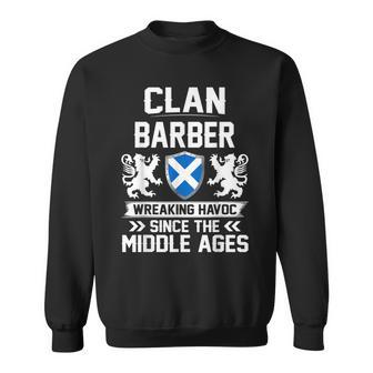 Clan Barber Scottish Family Clan Scotland Wreaking Havoc T18 Men Women Sweatshirt Graphic Print Unisex - Seseable