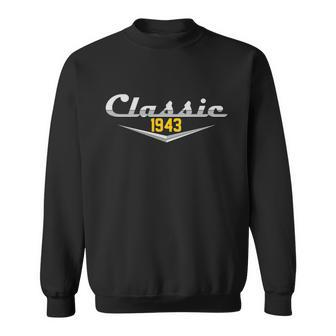 Classic 1943 Vintage 80Th Birthday Sweatshirt - Thegiftio UK