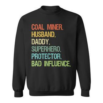 Coal Miner Husband Daddy Superhero Protector Dad V2 Men Women Sweatshirt Graphic Print Unisex - Seseable