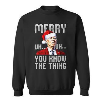 Confused Joe Biden Merry Uh Uh Christmas You Know The Thing Sweatshirt - Seseable
