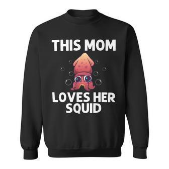 Cool Squid For Mom Mother Octopus Biology Sea Animals Sweatshirt - Monsterry