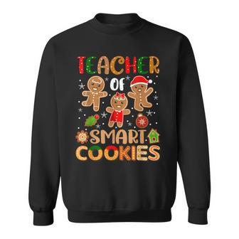Cute Teacher Of Smart Cookies Christmas Gingerbread Teacher Men Women Sweatshirt Graphic Print Unisex - Thegiftio UK