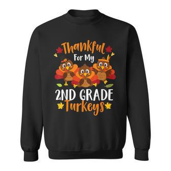 Cute Thankful For My 2Nd Grade Turkeys Thanksgiving Teacher V2 Men Women Sweatshirt Graphic Print Unisex - Thegiftio UK