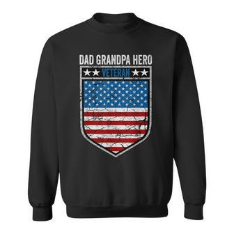 Dad Grandpa Hero Veteran Memorial Day Flag Veterans Day Sweatshirt - Seseable