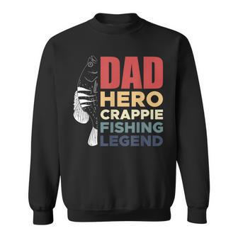 Dad Hero Crappie Fishing Legend Vatertag V2 Sweatshirt - Seseable
