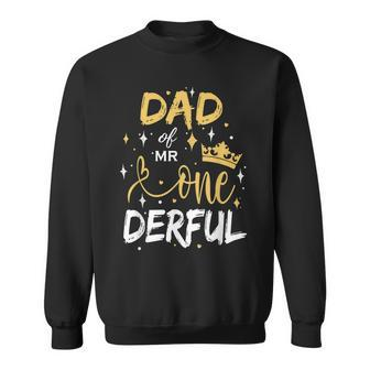 Dad Of Mr Onederful 1St Birthday First One-Derful Matching Sweatshirt - Seseable