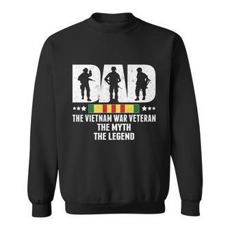 Dad Vietnam Veteran The Myth The Legend Gift Dad Gift V2 Sweatshirt - Monsterry DE