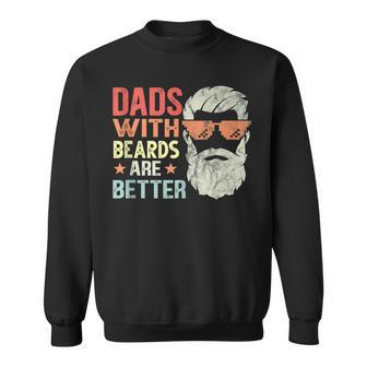 Dads With Beards Are Better Retro Fathers Day Bearded Daddy Sweatshirt - Thegiftio UK