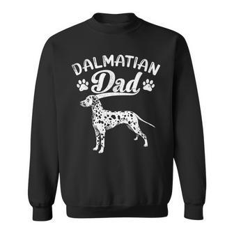 Dalmatian Dad Dog Owner Dalmatian Daddy Fathers Day Sweatshirt | Mazezy