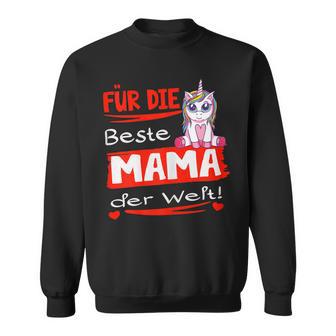 Damen Für Die Beste Mama Der Welt Sweatshirt - Seseable