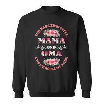 Damen Sweatshirt Mama und Oma Rocker mit Blumen & Vintage-Schrift - Seseable