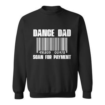 Dance Dad V3 Sweatshirt - Monsterry UK