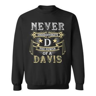 Davis Thing You Wouldnt Understand Family Name Sweatshirt - Seseable