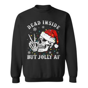 Dead Inside But Jolly Af Skeleton Santa Christmas Pajamas Men Women Sweatshirt Graphic Print Unisex - Seseable