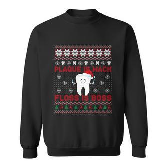 Dentist Plaque Wack Floss Is Boss Ugly Christmas Sweatshirt Sweatshirt - Monsterry