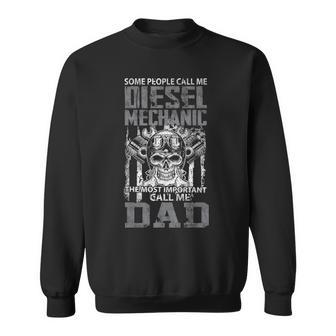 Diesel Mechanic Dad Fathers Day Funny Daddy Men Dad Gift Sweatshirt - Seseable