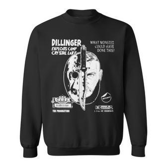 Dillinger Exploits Camp Crystal Lake What Monster Could Have Done This Sweatshirt | Mazezy