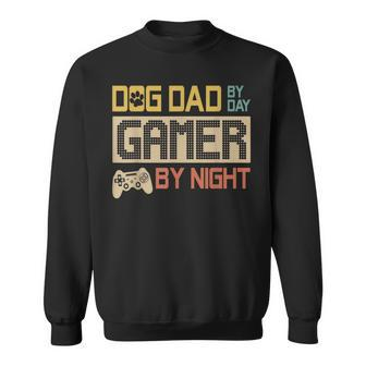 Dog Dad By Day Gamer By Night Vintage Fathers Day Sweatshirt - Seseable